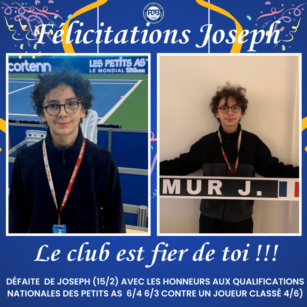 PJB TENNIS // Félicitations Jopseh Mur, le Club est fier de toi !!!